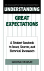 Understanding Great Expectations: A Student Casebook to Issues, Sources, and Historical Documents