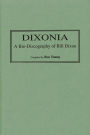 Dixonia: A Bio-Discography of Bill Dixon