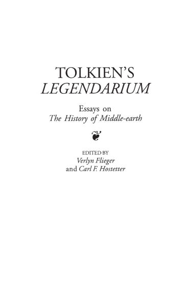 Tolkien's Legendarium: Essays on The History of Middle-earth