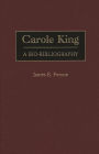 Carole King: A Bio-Bibliography