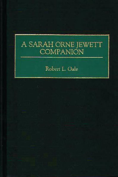 A Sarah Orne Jewett Companion