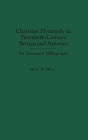 Christian Hymnody in Twentieth-Century Britain and America: An Annotated Bibliography