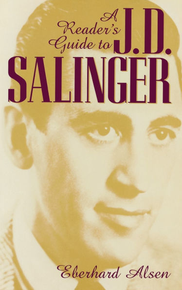 A Reader's Guide to J. D. Salinger