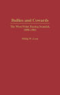 Bullies and Cowards: The West Point Hazing Scandal, 1898-1901