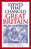 Events that Changed Great Britain from 1066 to 1714