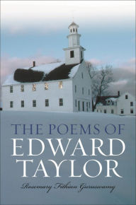 Title: The Poems of Edward Taylor: A Reference Guide, Author: Rosemary F. Guruswamy