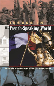Title: Issues in the French-Speaking World, Author: Michael Kline