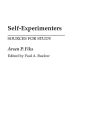 Self-Experimenters: Sources for Study