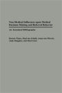 Non-Medical Influences upon Medical Decision-Making and Referral Behavior: An Annotated Bibliography