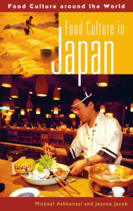 Title: Food Culture in Japan, Author: Michael Ashkenazi