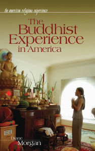 Title: The Buddhist Experience in America, Author: Diane Morgan