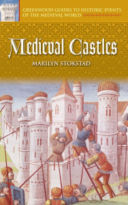 Title: Medieval Castles, Author: Marilyn Stokstad