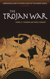 Title: The Trojan War, Author: Craig C. Conant