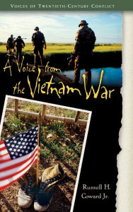 Title: A Voice from the Vietnam War, Author: Russell Coward