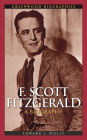 F. Scott Fitzgerald: A Biography