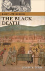 Daily Life During the Black Death (Daily Life Through History Series)