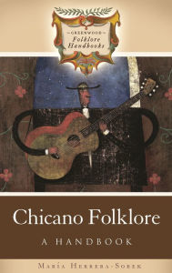 Title: Chicano Folklore: A Handbook, Author: Maria Herrera-Sobek