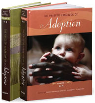 Title: The Praeger Handbook of Adoption [2 volumes], Author: Vern L. Bullough