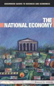 Title: The National Economy, Author: Bradley A. Hansen