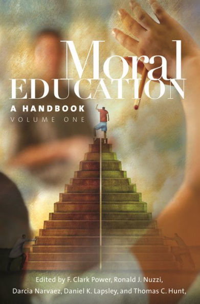 Moral Education [2 volumes]: A Handbook