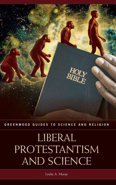 Liberal Protestantism and Science