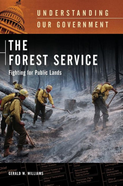 The Forest Service: Fighting for Public Lands