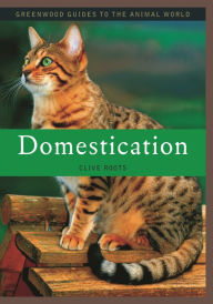Title: Domestication, Author: Clive Roots