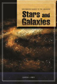 Title: Guide to the Universe: Stars and Galaxies, Author: Lauren V. Jones