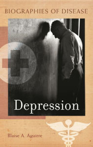 Title: Depression, Author: Blaise Aguirre