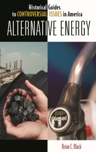 Title: Alternative Energy, Author: Brian C. Black