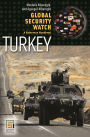 Global Security Watch-Turkey: A Reference Handbook