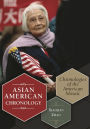 Asian American Chronology: Chronologies of the American Mosaic