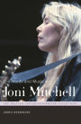 The Words and Music of Joni Mitchell