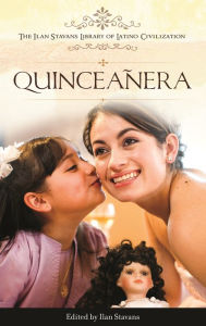 Title: Quinceañera, Author: Ilan Stavans