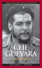 Che Guevara: A Biography