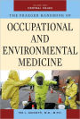 The Praeger Handbook of Occupational and Environmental Medicine: Volume 2, Central Issues