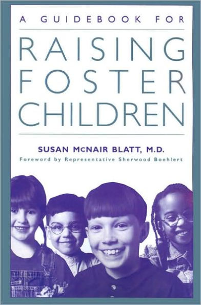 A Guidebook for Raising Foster Children