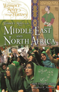 Title: Women's Roles in the Middle East and North Africa, Author: Ruth Margolies Beitler
