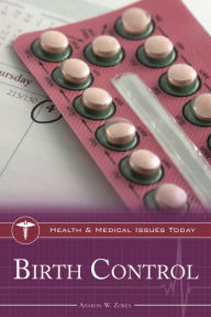 Title: Birth Control, Author: Aharon W. Zorea