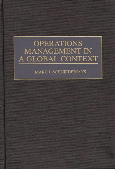 Operations Management in a Global Context
