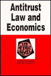 Antitrust Law and Economics in a Nutshell / Edition 4