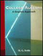 College Algebra: A Graphics Approach / Edition 1