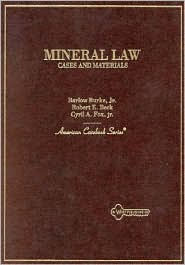 Cases and Materials on Mineral Law