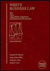 West's Business Law: Text, Cases, Legal, Ethical, Regulatory, and International Environment / Edition 6