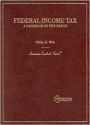 Federal Income Taxation: A Casebook on the Basics