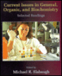 Current Issues in General, Organic, and Biochemistry: Selected Readings