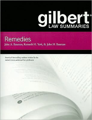 Gilbert Law Summaries on Remedies / Edition 11