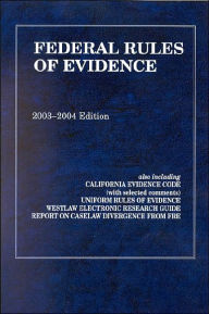 Federal Rules of Evidence 2003-2004 (Statutes Series)