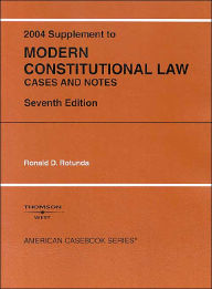 Modern Constitutional Law - 2004 Supplement