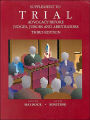 Trial:Advocacy Before Judges, Jurors, and Arbitrators / Edition 3